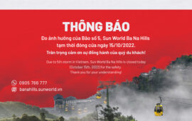 ANNOUNCEMENT: SUN WORLD BA NA HILLS IS TEMPORARILY CLOSED DUE TO 5TH STORM’S THREAT