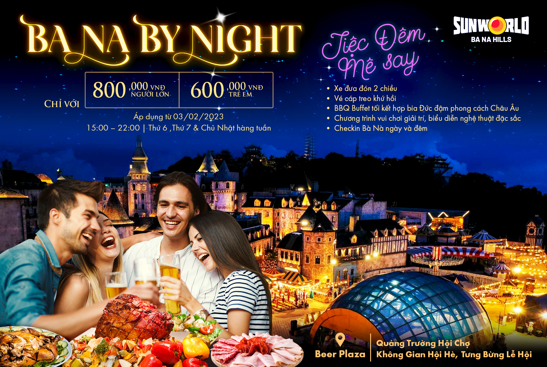 LIVELY NIGHT PARTY WITH COMBO “BA NA BY NIGHT” – SUN WORLD BA NA HILLS