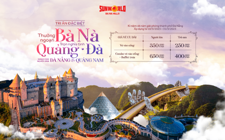 HOT DEAL IN MARCH: DISCOUNT TICKETS FOR PEOPLE IN QUANG NAM – DA NANG