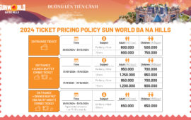 [UPDATE] SUN WORLD BA NA HILLS’S NEW 2024 PRICING POLICY