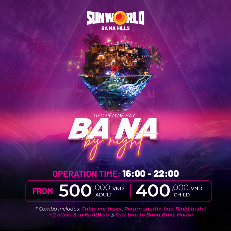 Must-try experiences at Ba Na By Night starting from 14.09.2024