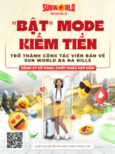 Chương trình affiliate Sun World Ba Na Hills
